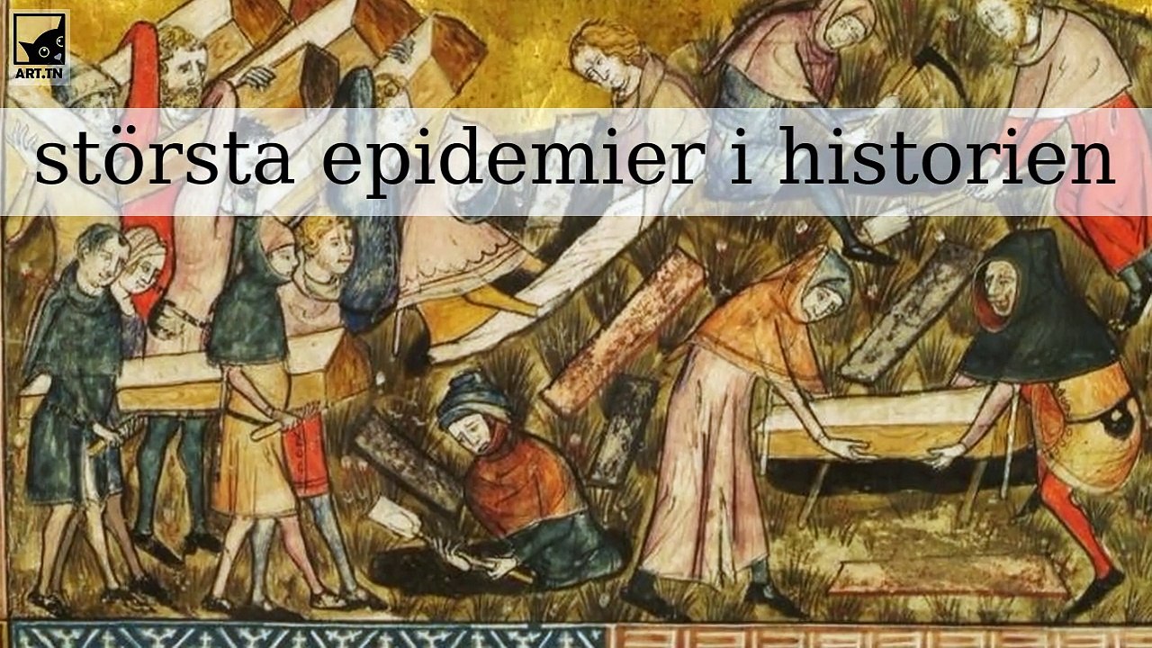 5 största epidemier i historien