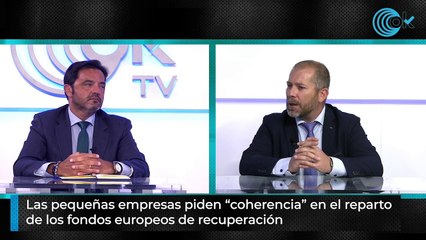 Скачать видео: Las pequeñas empresas piden “coherencia” en el reparto  de los fondos europeos de recuperación