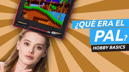 ¿Qué era el PAL en los videojuegos y cómo se diferenciaba del NTSC? ¡Aprende con Hobby Basics!