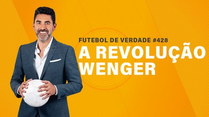 FDV #428 - A revolução Wenger