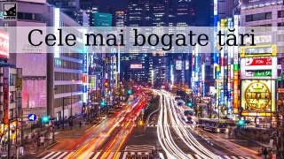 Cele mai bogate 10 țări din lume