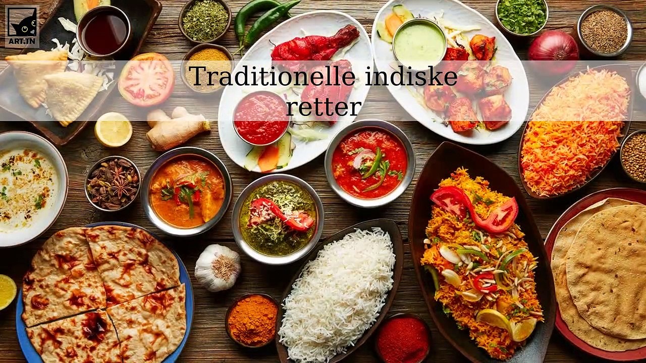 7 Traditionelle indiske retter