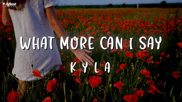 Kyla - What More Can I Say (Official Lyric Video)