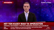 MİT'ten Kuzey Irak'ta operasyon! Sorumlu seviyedeki 3 PKK'lı terörist etkisiz