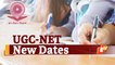 UGC-NET Exam Dates Revised Once Again! NTA Releases New Schedule For December 2020, June 2021 Cycles