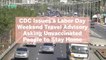 CDC Issues a Labor Day Weekend Travel Advisory Asking Unvaccinated People to Stay Home