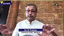 dr-naresh-trehan-questions-reopening-of-schools