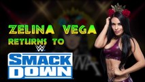 Zelina Vega RETURNS to WWE on Smackdown (all is forgiven?)