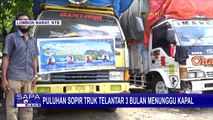 Sopir Truk Terlantar 3 Bulan Tunggu Kapal Tak Kunjung Datang, Uang Saku Kian Menipis