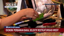 OJK Kembali Perpanjang Keringanan Pembayaran Kredit Perbankan hingga Maret 2023