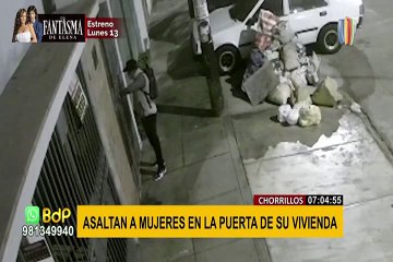 Chorrillos: asaltan a mujeres en la puerta de su vivienda