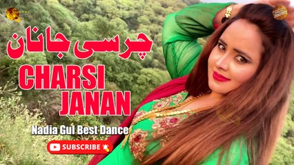 Charsi Janan | Nadia Gul Best Dance | Spice Media
