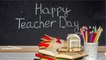 Happy Teacher's Day 2021:Teacher's Day Wishes,Messages, Images, Facebook & Whatsapp status । Boldsky