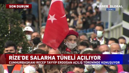 Cumhurbaşkanı Erdoğan'dan Salarha Tüneli açılışında açıklamalar