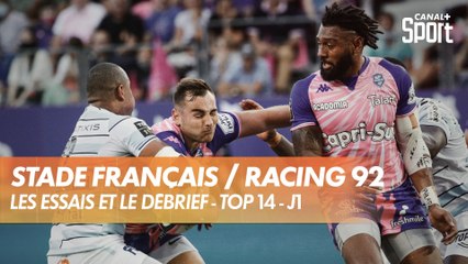 Les essais et le débrief de Stade Français / Racing 92