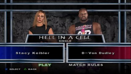 Here Comes the Pain Stacy Keibler(ovr 100) vs D-Von Dudley