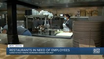 Valley restaurants in need of employees as foot traffic increases