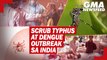 Scrub typhus at dengue outbreak sa India | GMA News Feed