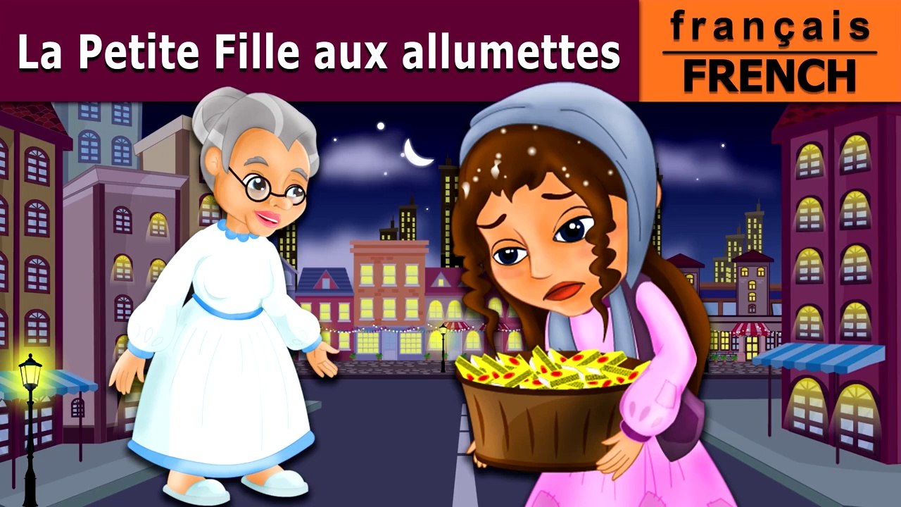 La Petite Fille aux allumettes | Histoire Pour S'endormir | Contes De Fées Français | French Fairy Tales | HD