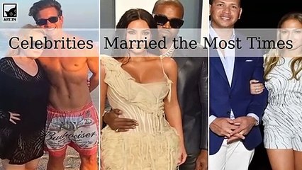6 Celebrities Who've Been Married the Most Times