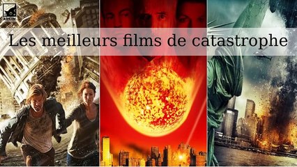 Les plus grands films catastrophiques de tous les temps
