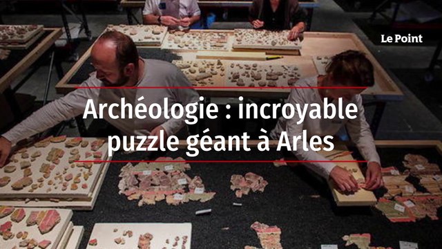Archéologie : incroyable puzzle géant à Arles