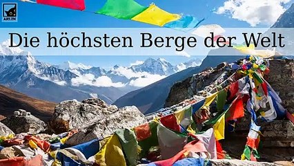 Download Video: Top 10 der höchsten Berge der Welt