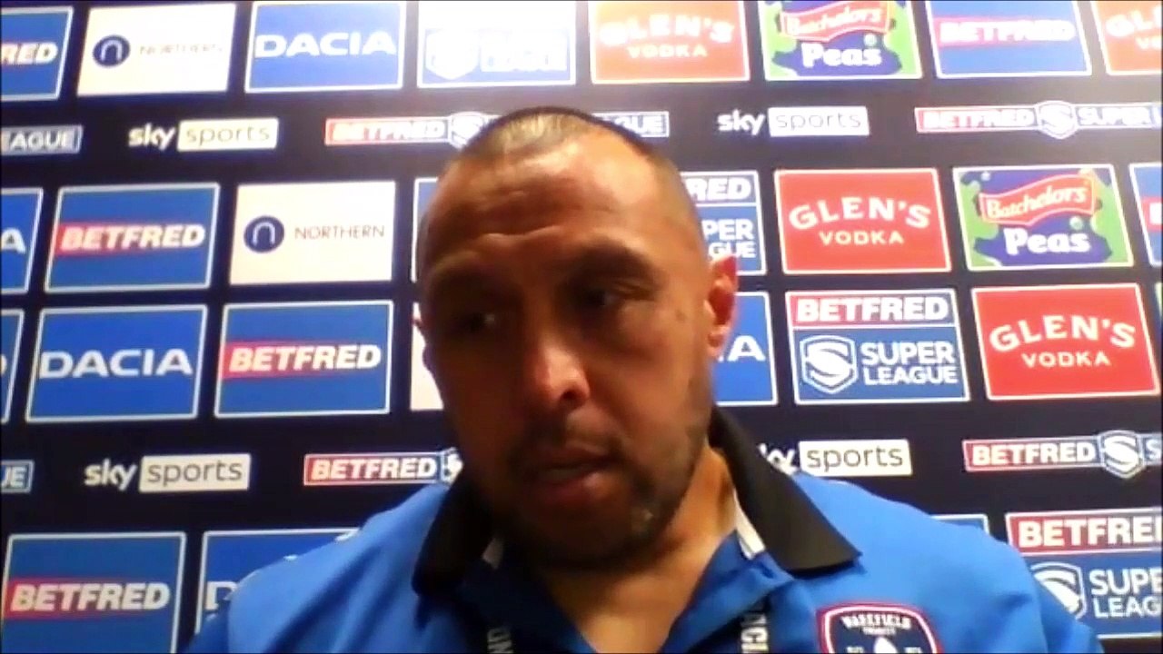 Wakefield Trinity interim head coach Willie Poching after 32-18 Magic Weekend win over Huddersfield Giants