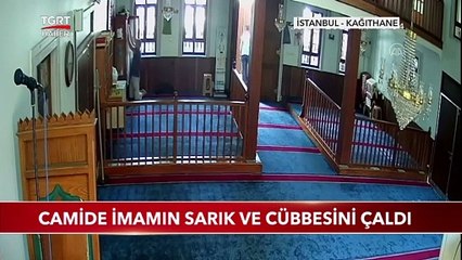 Camide 'Pes' Dedirten Hırsızlık Kamerada | İmamın Sarık ve Cübbesi Çalındı