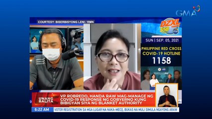 VP Leni, handa raw mag-manage ng COVID-19 response ng gobyerno kung bibigyan siya ng blanket authority | UB