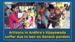 Artisans in Andhra's Vijayawada suffer due to ban on Ganesh pandals