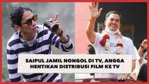 Saipul Jamil Nongol di TV, Angga Dwimas Sasongko Hentikan Distribusi Filmnya ke TV