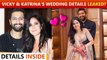 Vicky Kaushal & Katrina Kaif's Wedding! Date & Venue Details Leaked