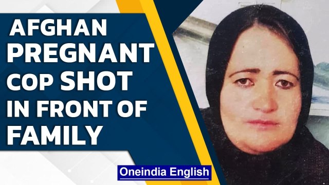 Taliban reportedly kills pregnant female cop in front of her family in Ghor province | Oneindia News