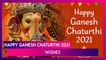 Happy Ganesh Chaturthi 2021 Images With Wishes To Celebrate the Hindu Festival With Near & Dear Ones