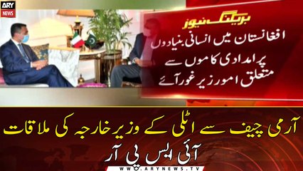 Download Video: Italian Foreign Minister Meets Army Chief: ISPR