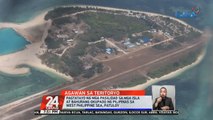 Pagtatayo ng mga pasilidad sa mga isla at bahurang okupado ng Pilipinas sa West Philippine Sea, patuloy | 24 Oras