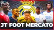 JT Foot Mercato : le rêve fou du Real Madrid pour 2022
