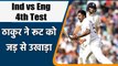 Ind vs Eng 4th Test: Shardul Thakur strikes, Joe Root Clean bowled | वनइंडिया हिंदी