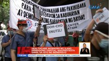 Healthcare workers ng ilang pribadong ospital, nagprotesta dahil sa isyu ng benepisyo | UB