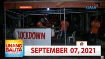 Unang Balita sa Unang Hirit: SEPTEMBER 7, 2021 [HD]