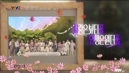 Tình Như Thơ Đời Như Mơ  Tập 3 (Thuyết Minh VTV3) - Phim Hàn Quốc