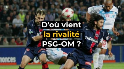 D'où vient la rivalité PSG-OM ?