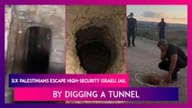 Prison-Break: Six Palestinians Escape High-Security Israeli Jail By Digging A Tunnel