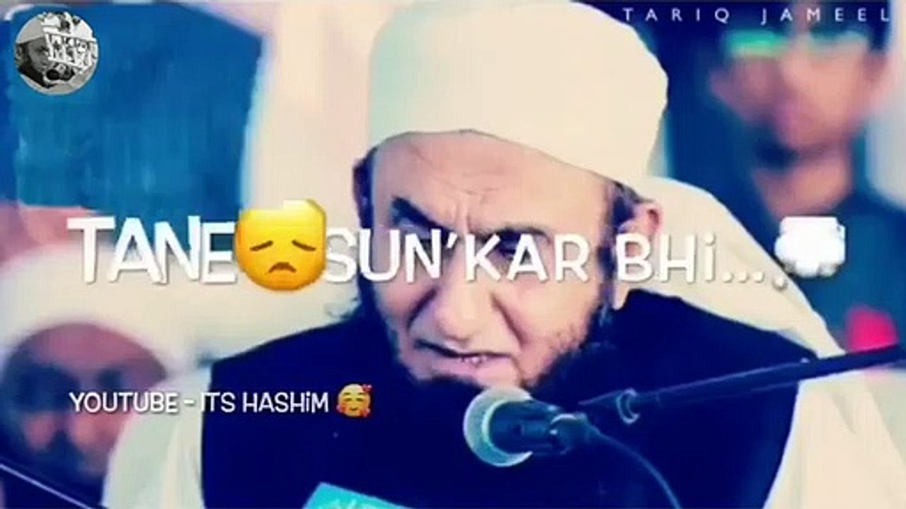 Beautiful what's app status by moulana tariq jameel
