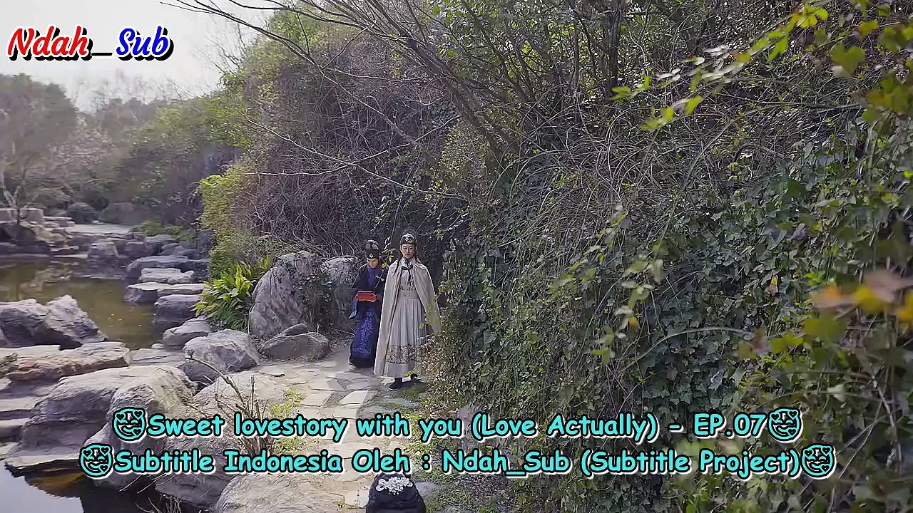EP.07 Sweet Lovestory With You  (Love Actually) SUB INDO
