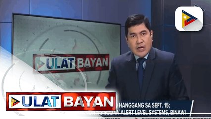 下载视频: Breaking News: NCR, mananatili sa MECQ hanggang Sept.15; Pilot implementation ng GCQ w/ alert level systems, binawi