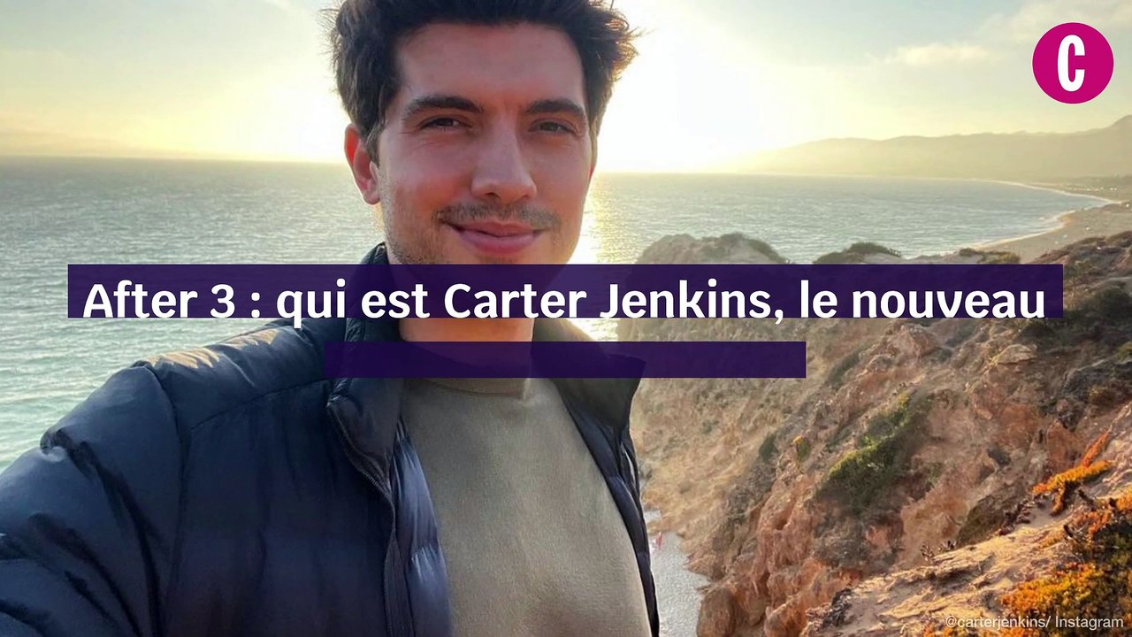 Carter Jenkins, le nouveau beau-gosse d'After 3