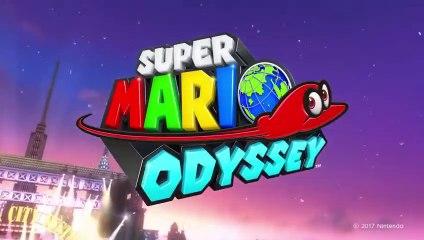 Super Mario Odyssey - Game Trailer - Nintendo E3 2017