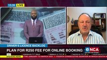 Plans for R250 fee for license renewal online booking